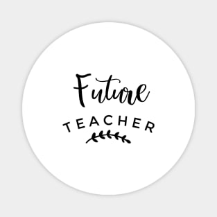Future Teacher Magnet